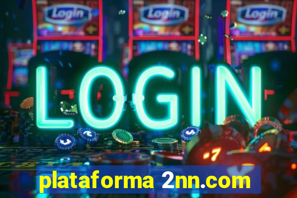 plataforma 2nn.com